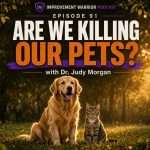 are we killing our pets with dr. judy morgan podcast
